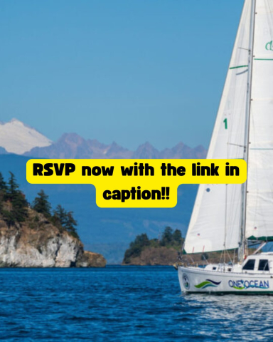 You’re Invited – Exclusive Event With s/v One Ocean: Around the Americas Northbound 🌎🌊…